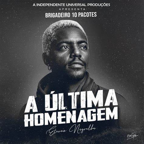 A última homenagem ao Nagrelha